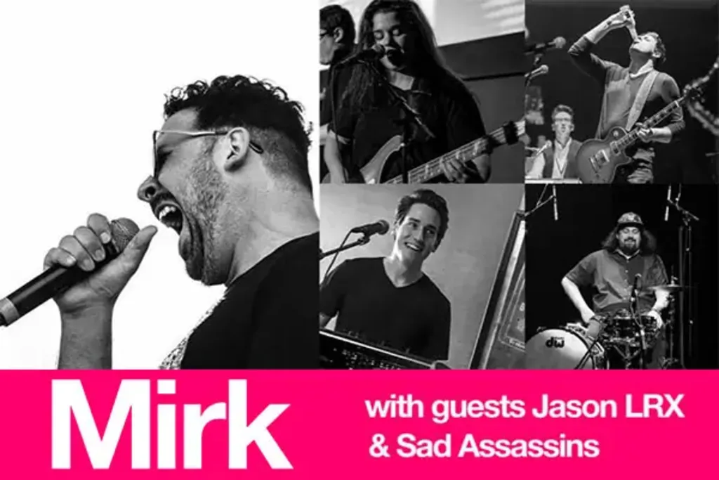 Mirk w/ Jason LRX & Sad Assassins