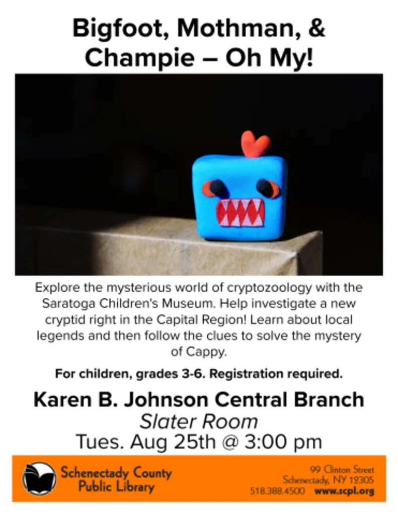 Saratoga Children's Museum: Bigfoot, Mothman, & Champie – Oh My!
