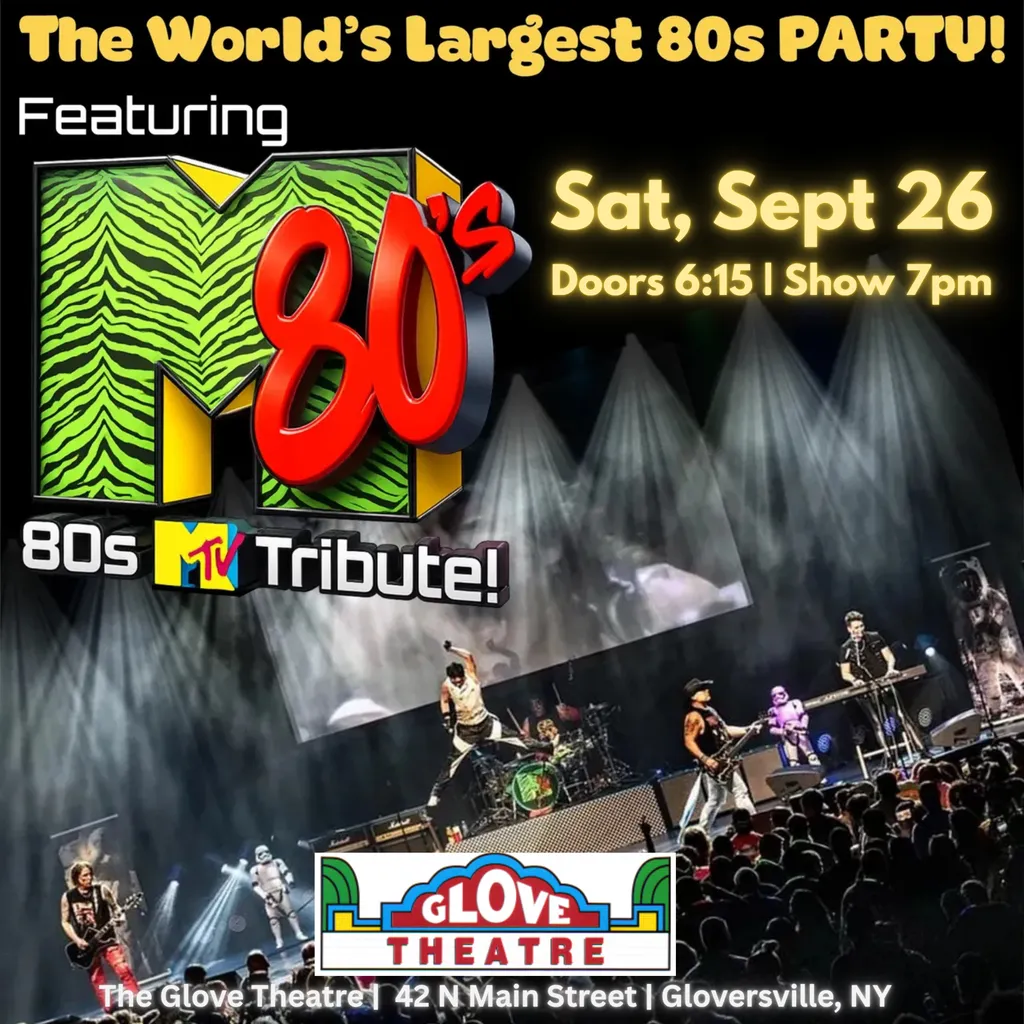 THE WORLD'S LARGEST 80's PARTY featuring M80's MTV TRIBUTE — The Glove Theatre