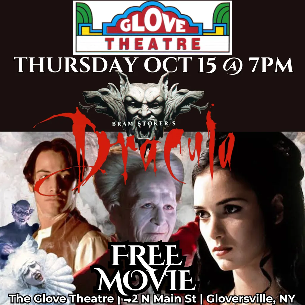 BRAM STOKER’S DRACULA (FREE MOVIE) — The Glove Theatre