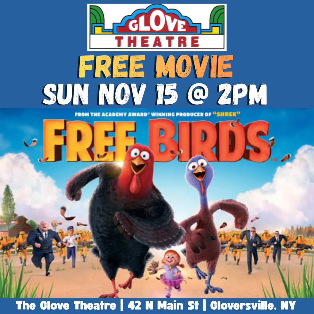 FREE BIRDS (FREE MOVIE) — The Glove Theatre