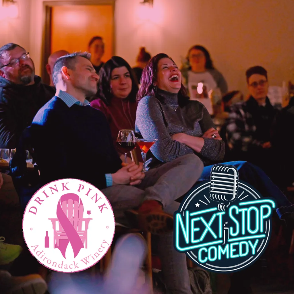 Next Stop Comedy at Adirondack Winery! - Adirondack Winery