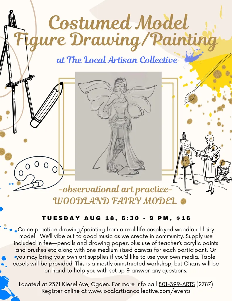 Expired Costumed Model Figure Drawing/Painting: “Woodland Fairy Model” on Aug 18 from 6:30pm to 9pm (Taught by Charis, $16)