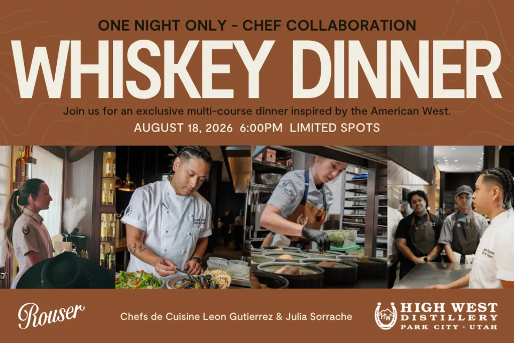 Rouser & High West Whiskey Dinner Collaboration