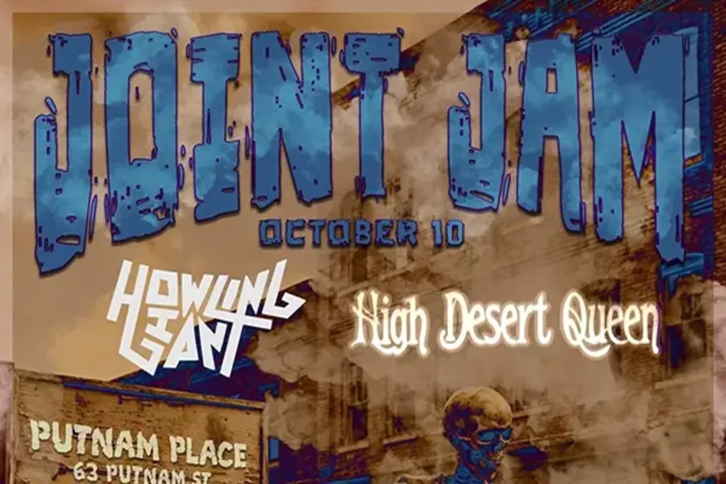 Joint Jam: Howling Giant, High Desert Queen, Gozer & More!