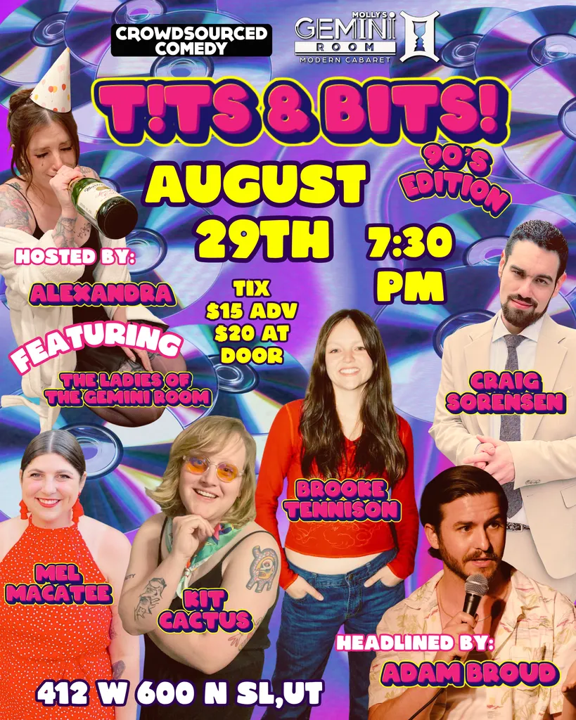 T!TS & BITS - Dancers + Comedy - 21+