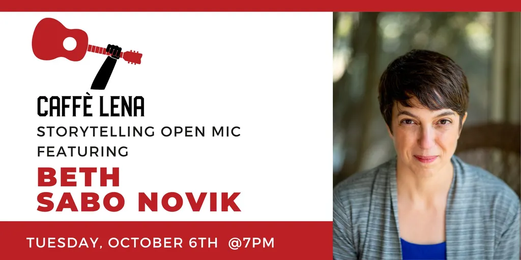 Storytelling Open Mic Featuring Beth Sabo Novik