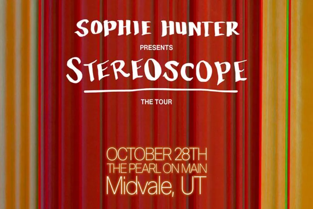 JRC Events Presents Sophie Hunter – STEREOSCOPE The Tour