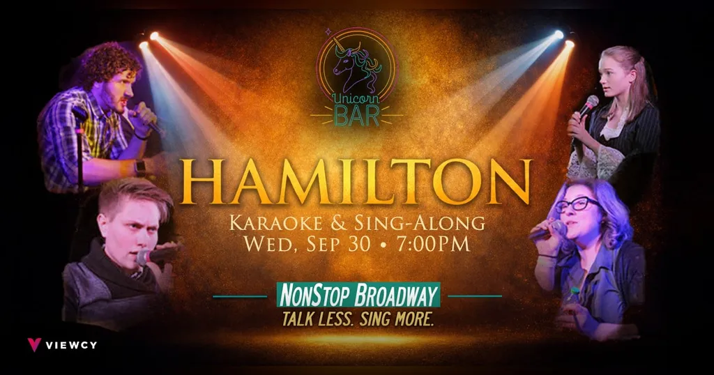 Non-Stop Broadway presents: HAMILTION Karaoke & Sing-Along