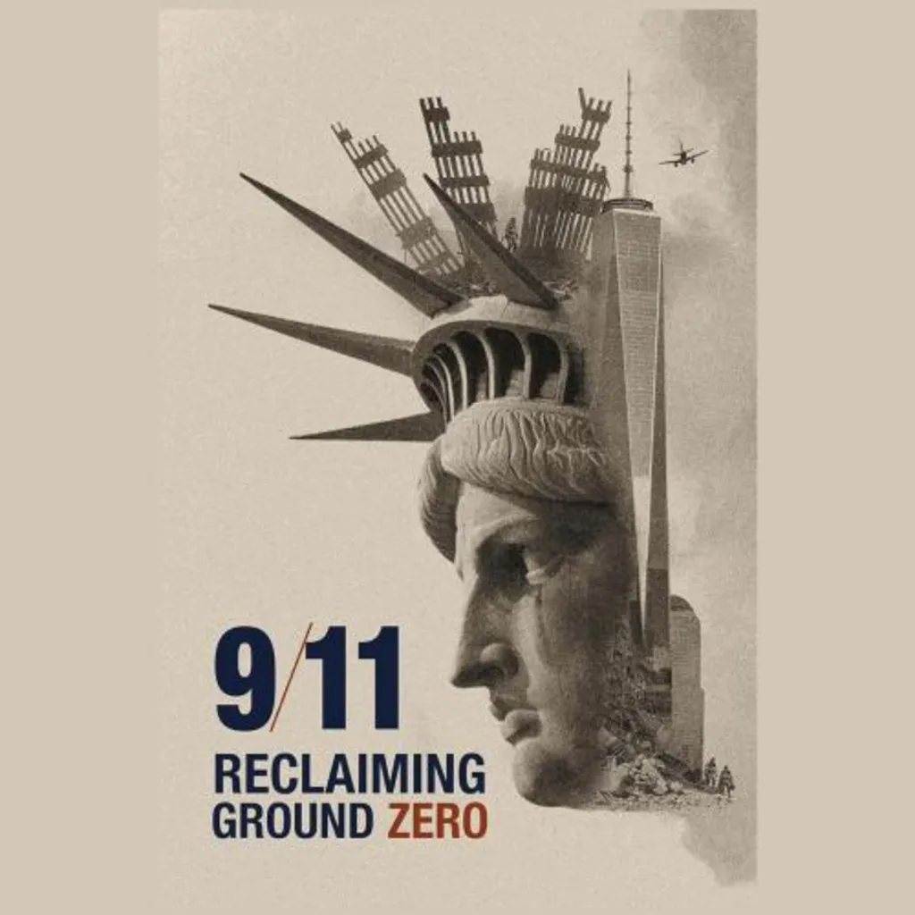 Special Documentary Screening 9/11: Reclaiming Ground Zero