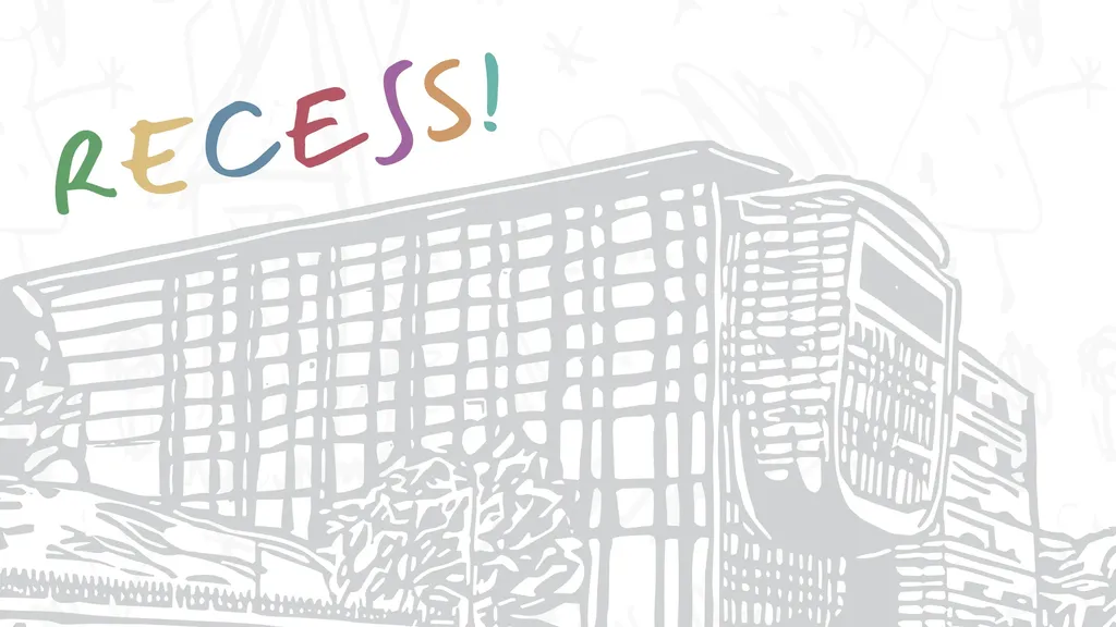 Recess