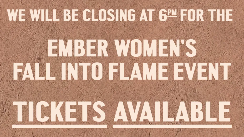 Ember Women’s Event – Ticketed for the Public