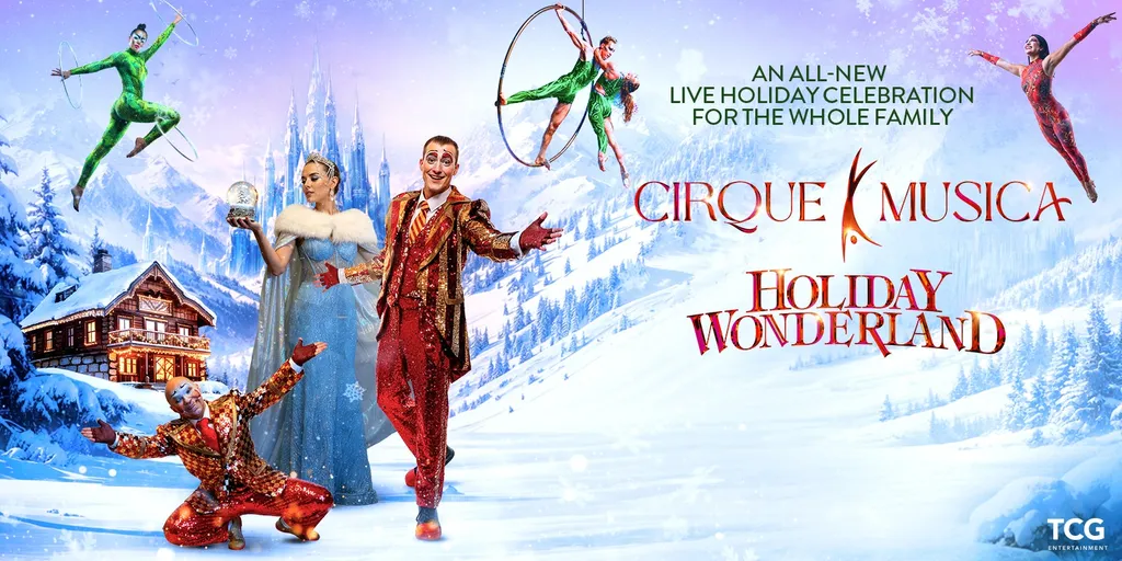 Cirque Musica Holiday Wonderland