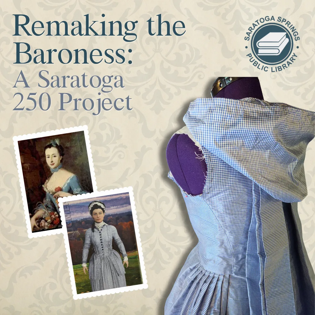 Remaking the Baroness: A Saratoga 250 Project In-Person