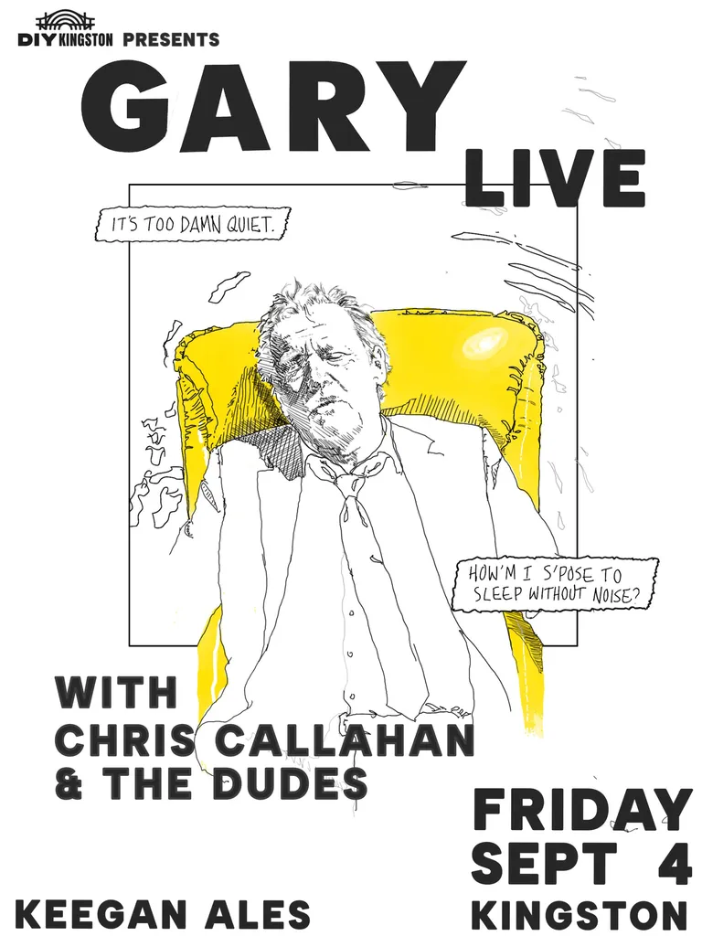 Gary Live with Chris Callahan & The Dudes, Presented by DIY Kingston