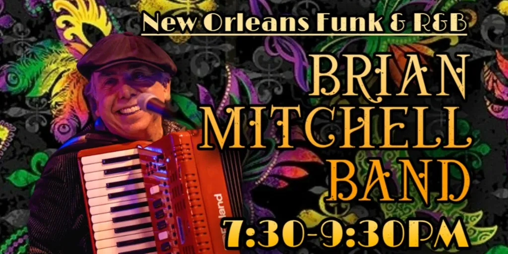 New Orleans Funk R&B with Brian Mitchell!
