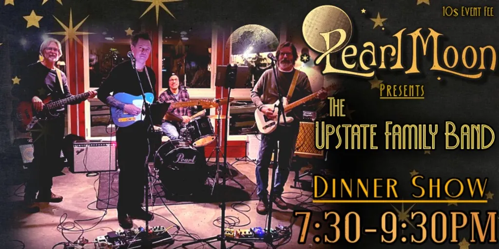 Eat-Drink-Dance with THE UPSTATE FAMILY BAND!