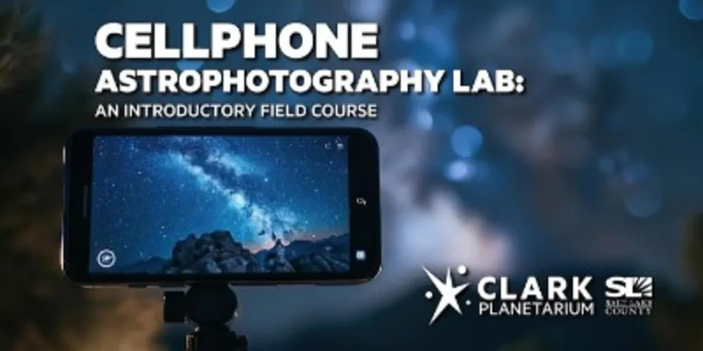 Cellphone Astrophotography Lab -- An Introductory Field Course