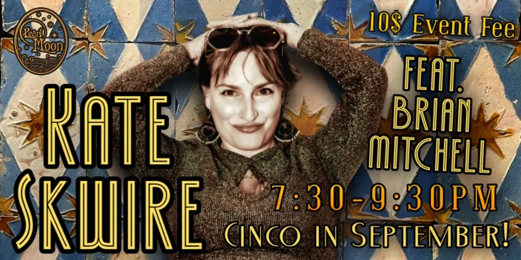 Kate Skwire & Brian Mitchell bring Tex-Mex tunes & Cinco spirit in September!