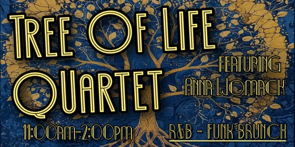 Brunch with TREE OF LIFE QUARTET featuring Anna Womack!