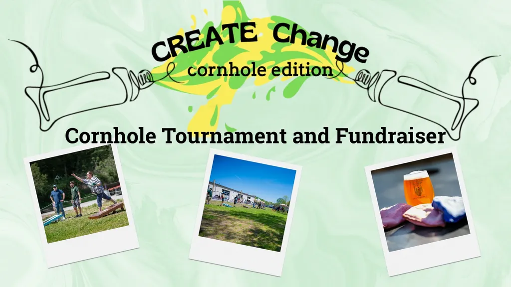 CREATE Change Cornhole Tournament at Artisanal Brew Works