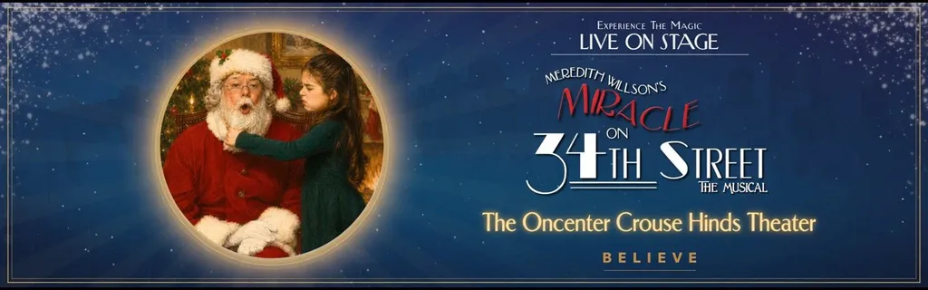 Miracle On 34th Street - The Musical (Touring), Presented by NYCM Insurance