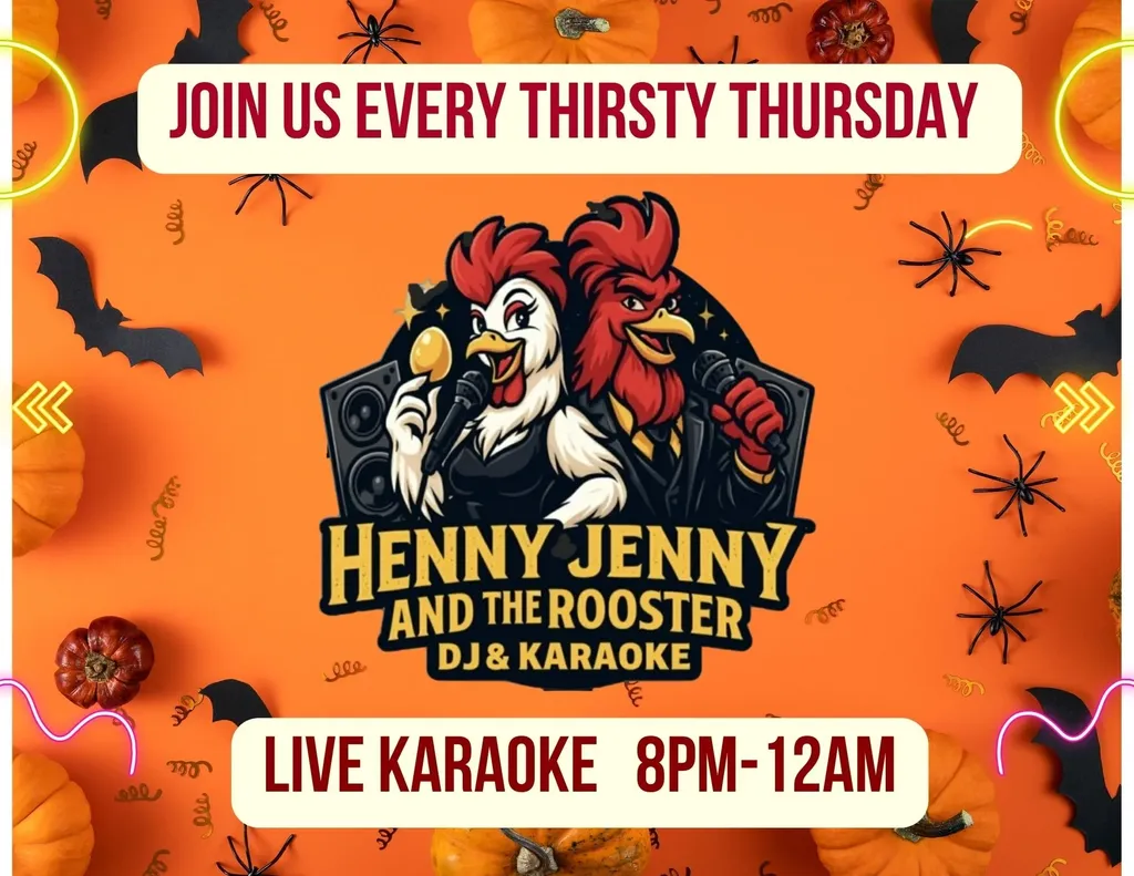 Thirsty Thursday Karaoke with Henny Jenny & the Rooster
