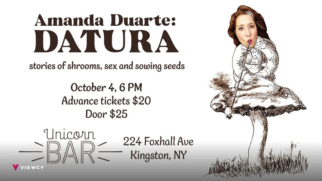 Amanda Duarte presents DATURA: Stories of Shrooms, Sex and Sowing Seeds