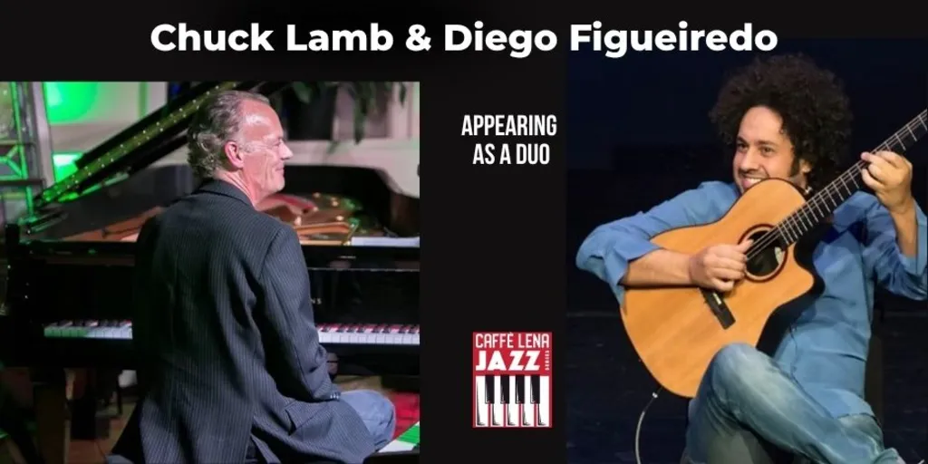 Chuck Lamb & Diego Figueiredo