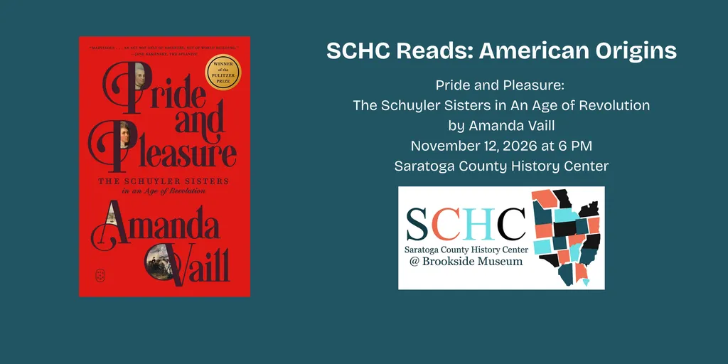 SCHC Reads: Pride and Pleasure: The Schuyler Sisters in an Age of Revolution