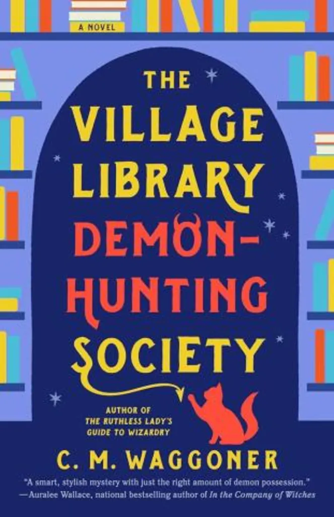 Whodunit Mystery Book Club: The Village Library Demon-Hunting Society