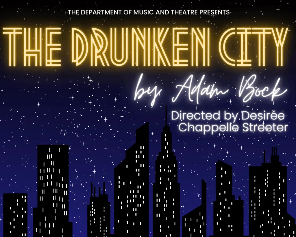 The Drunken City - Oct. 21-25