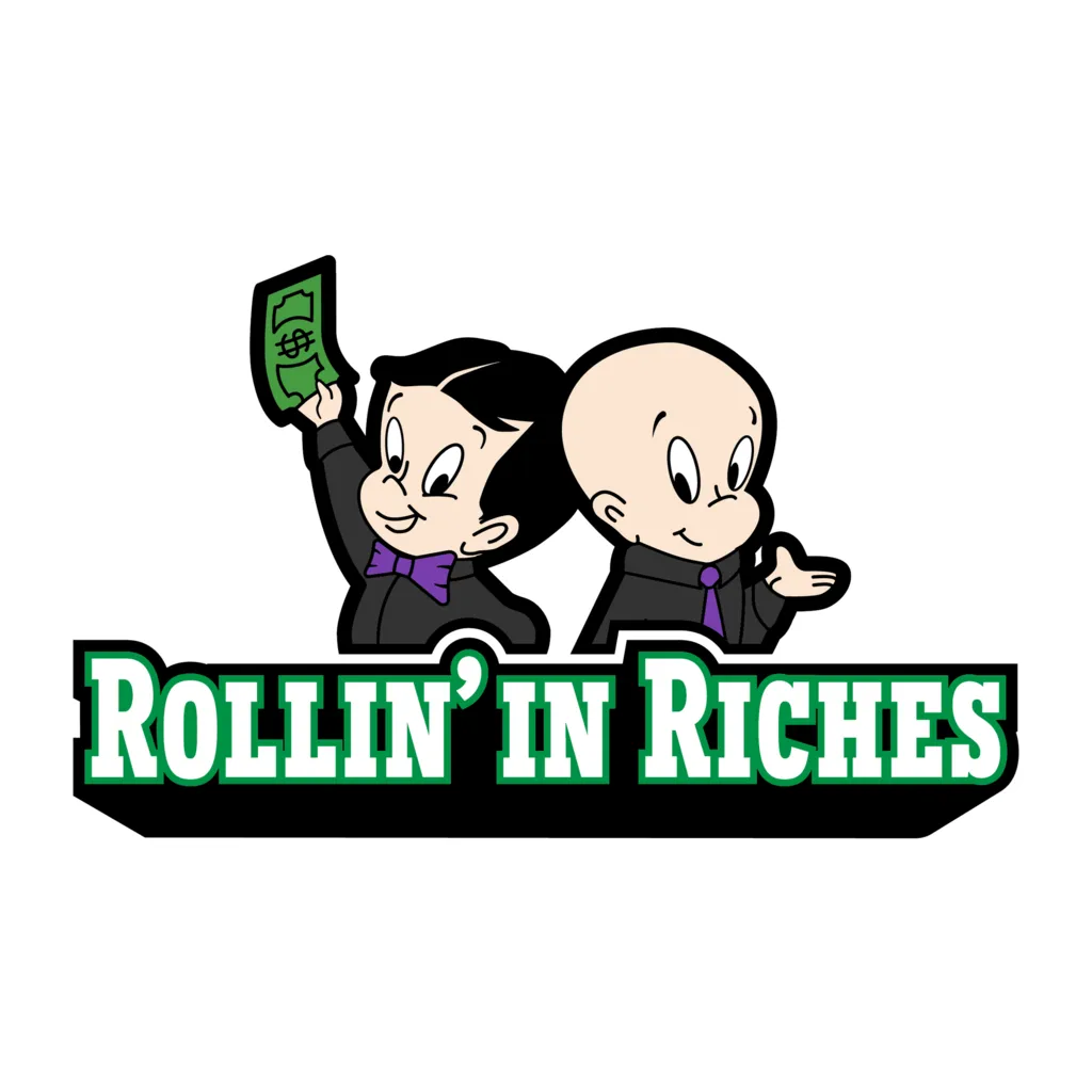 Rollin' in Riches