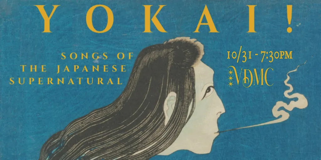 Yokai! Songs of the Japanese Supernatural