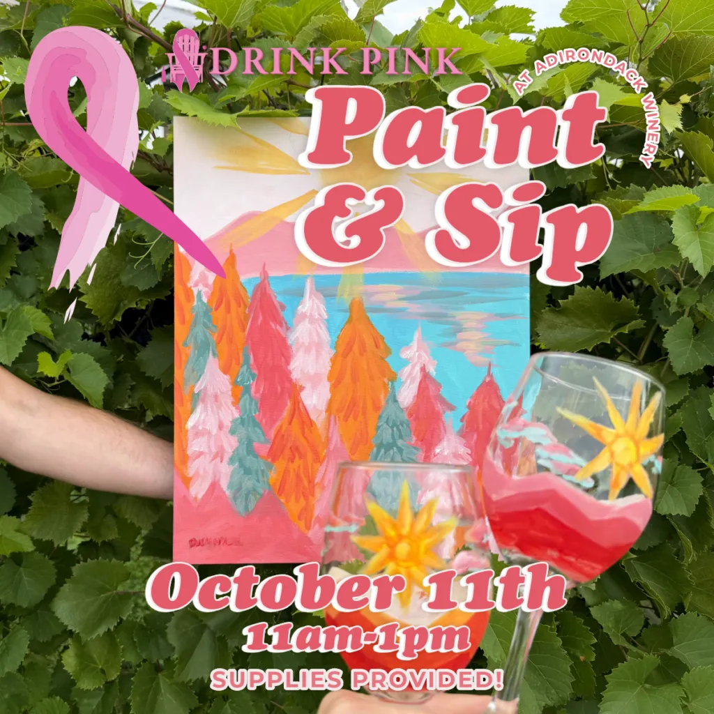 💕🎨 Drink Pink Paint & Sip 🍷✨ - Adirondack Winery