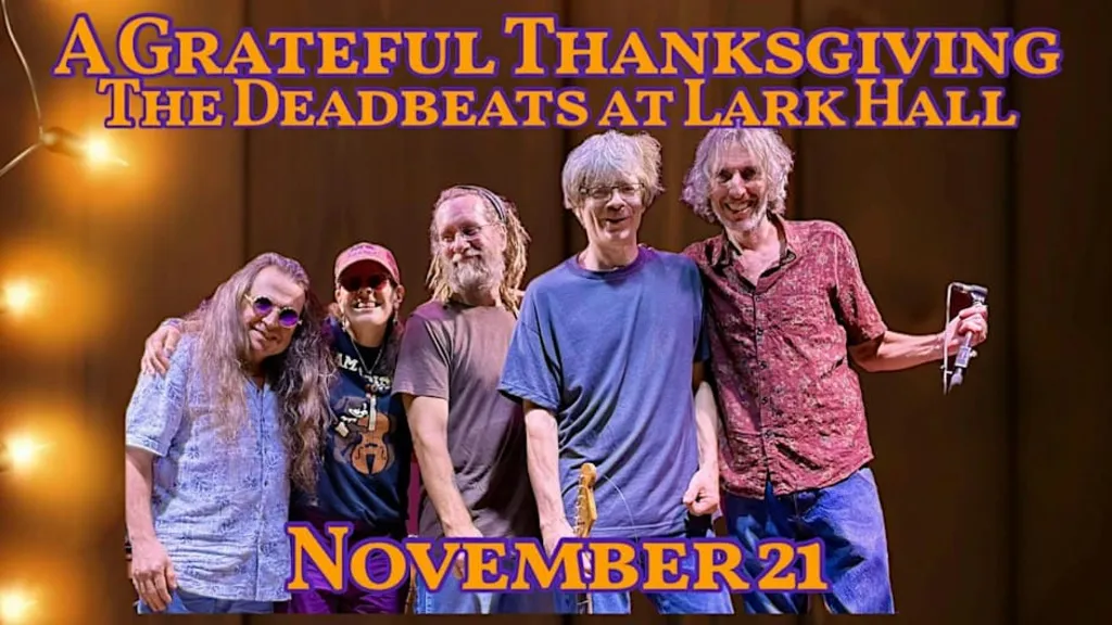 A Grateful Thanksgiving with The Deadbeats