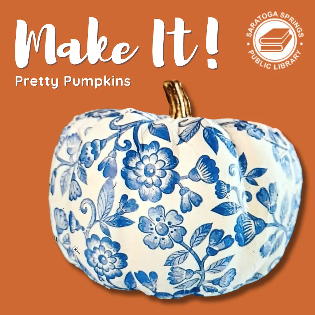 Make it! Pretty Pumpkins: A No-Carve Craft In-Person