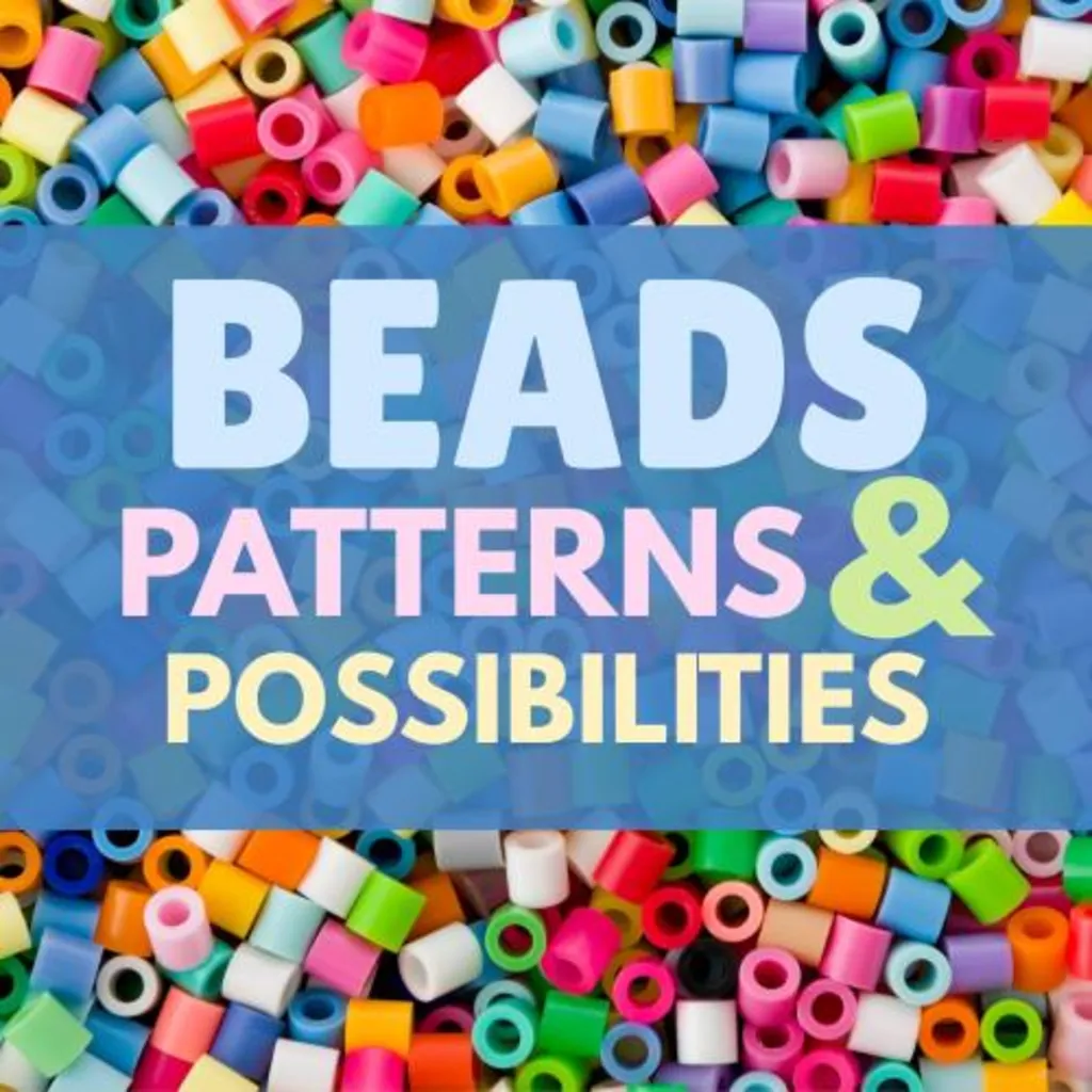 STEAM Sunday: Beads, Patterns, & Possibilities