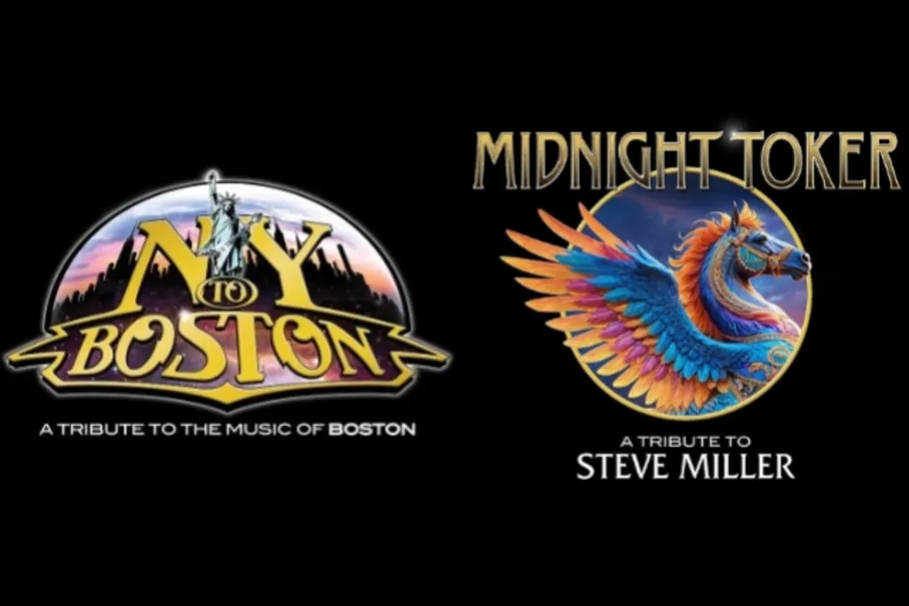 NY to Boston & Midnight Toker: Tribute to Boston AND Steve Miller Band
