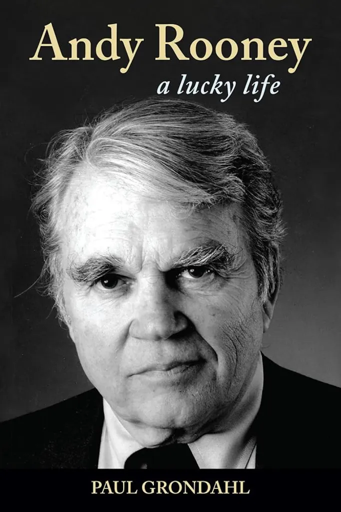 Author Talk: Andy Rooney: A Lucky Life – Paul Grondahl