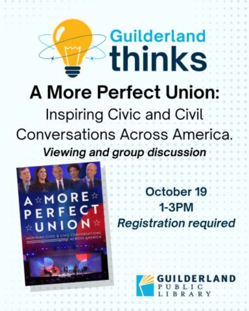 Guilderland Thinks: A More Perfect Union