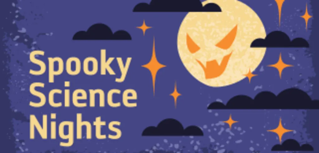 Spooky Science Night 10/7