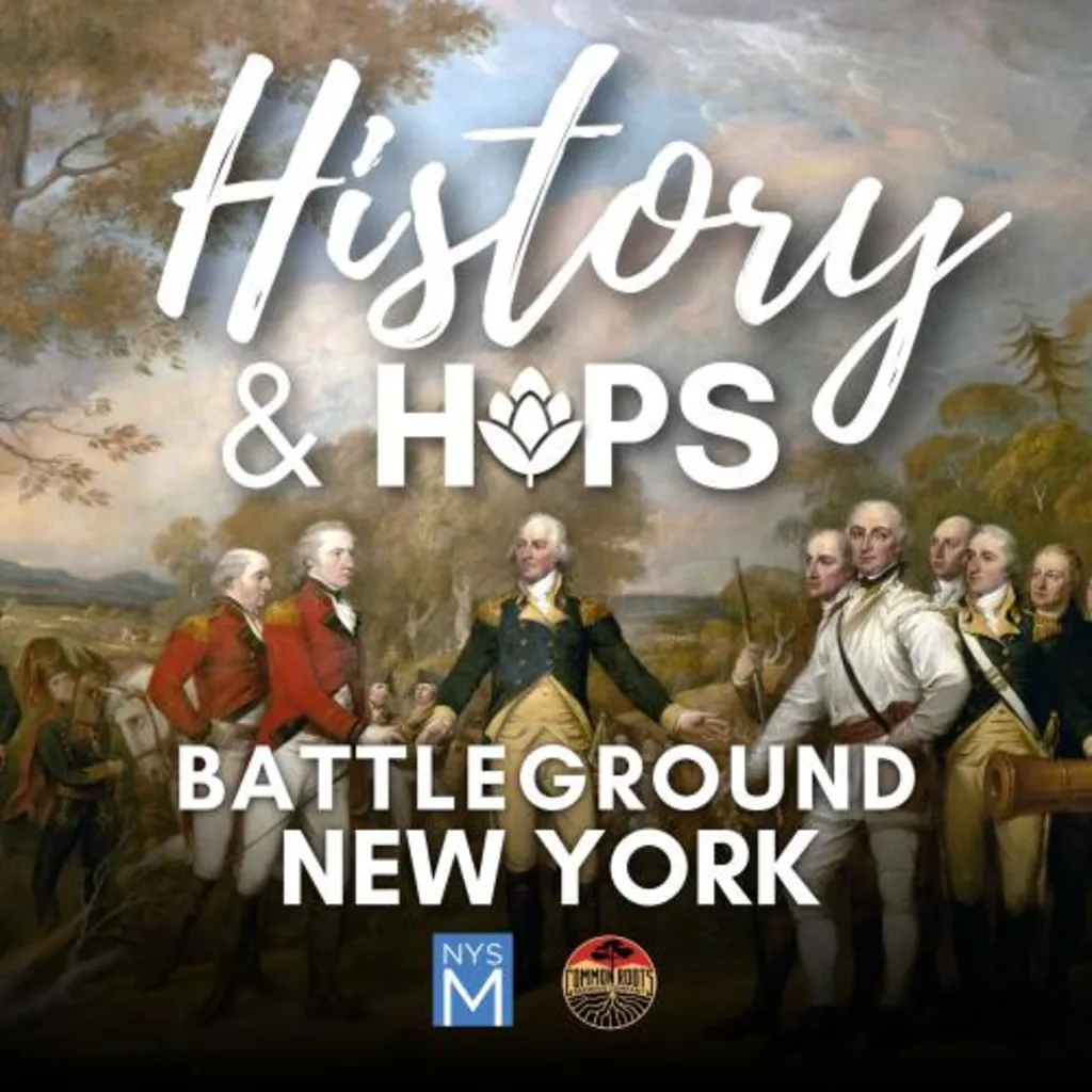 History & Hops: Battleground New York