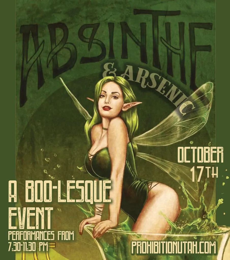 Absinthe & Arsenic A Burlesque Variety Show