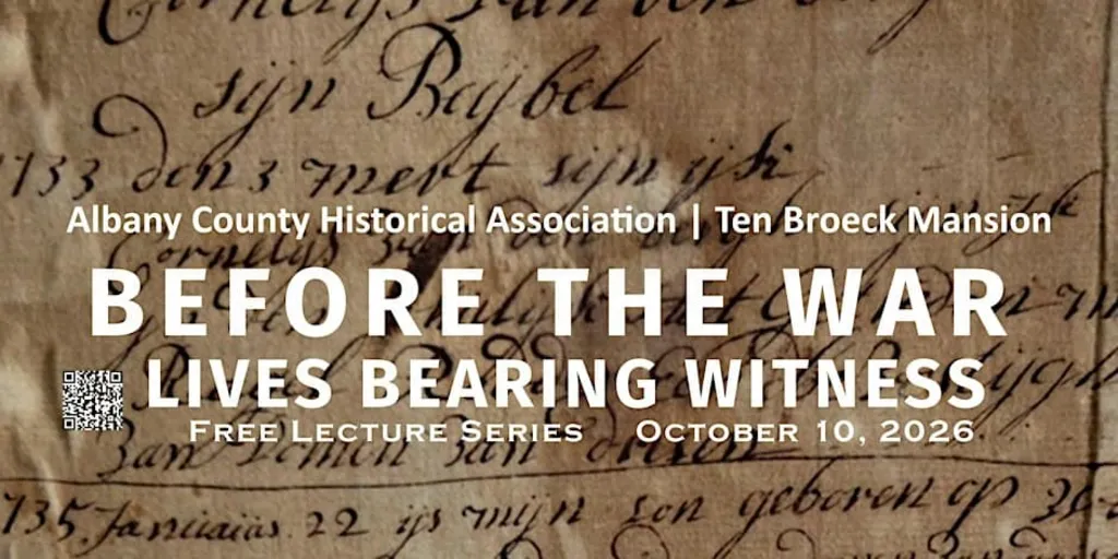 Before the War: Lives Bearing Witness in Pre‑Revolutionary Albany, New York