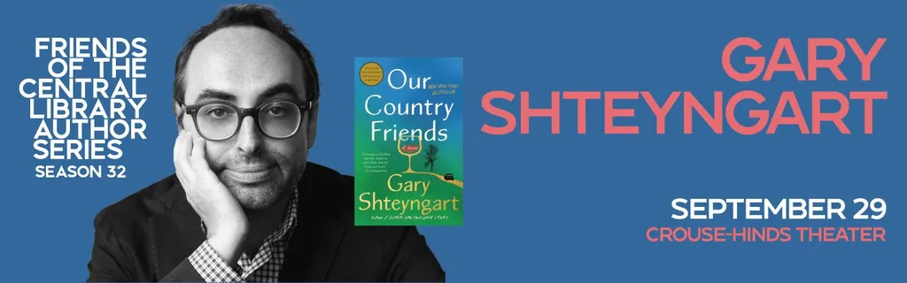 Friends of the Central Library Author Series: Gary Shteyngart
