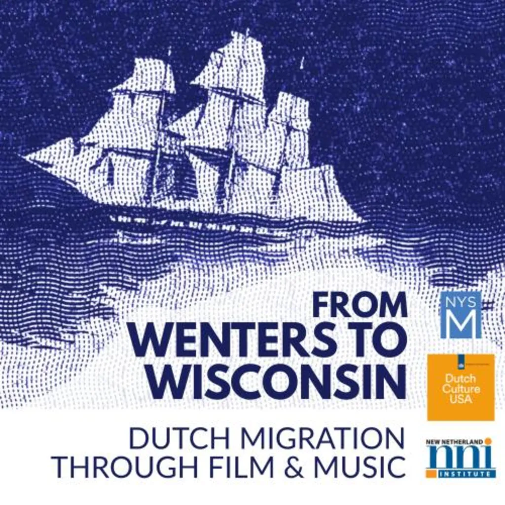 From Wenters to Wisconsin: Dutch Migration Through Film & Music