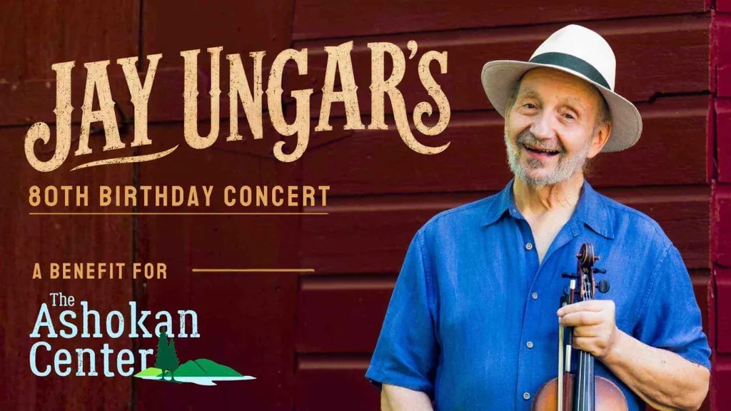 Jay Ungar’s 80th Birthday Concert