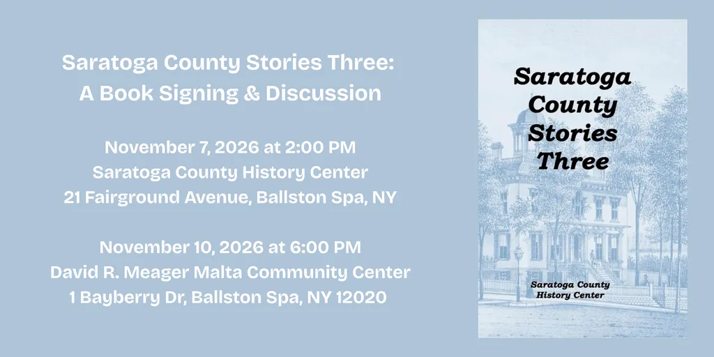 Saratoga County Stories Three: A Book Signing & Discussion