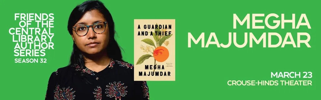 Friends Of The Central Library Author Series: Megha Majumdar